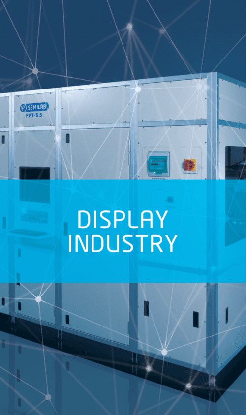 R&D Lab Tools for the Display Industry